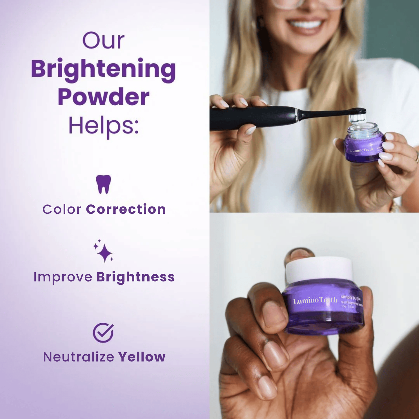 LuminoTeeth™ Signature Powders
